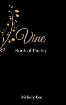 Paperback Vine: Book of Poetry Book