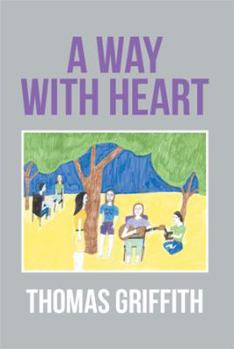 Paperback A Way with Heart Book