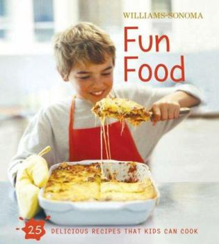Hardcover Williams-Sonoma Kids in the Kitchen: Fun Food Book
