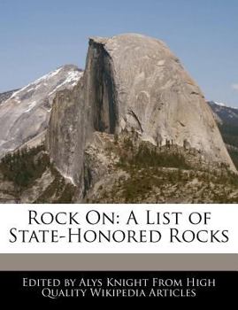 Paperback Rock on: A List of State-Honored Rocks Book
