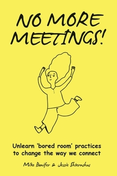 Paperback No More Meetings! Book