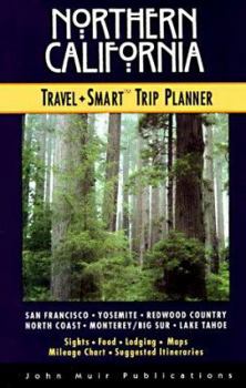 Paperback Northern California Travel Smart: Trip Planner Book