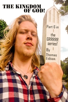 Paperback The Kingdom of God!: Stategies to guarantee global Christian utopia! Book