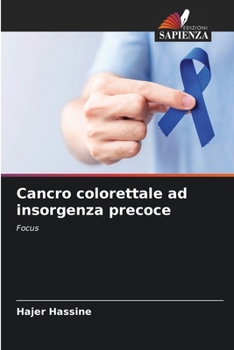 Cancro colorettale ad insorgenza precoce