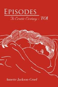 Paperback Episodes: To Erotic Ecstasy - TOI Book