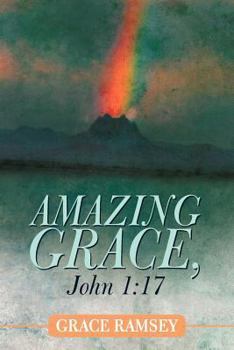 Paperback Amazing Grace, John 1: 17 Book