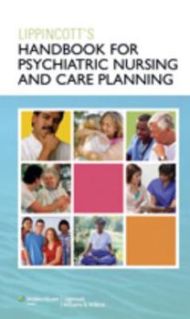 Spiral-bound Handbook for Psychiatric Nursing and Care Planning Book