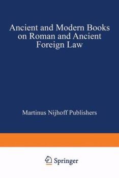 Paperback Ancient and Modern Books on Roman and Ancient Foreign Law Book