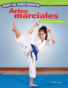 Paperback Deportes Espectaculares: Artes Marciales: Comparación de Números [Spanish] Book