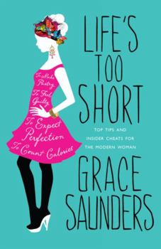 Hardcover Life's Too Short Book