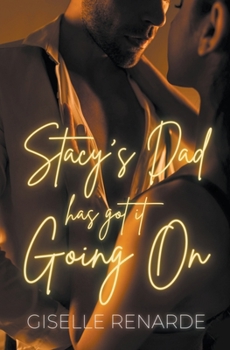 Paperback Stacy's Dad Has Got It Going On Book