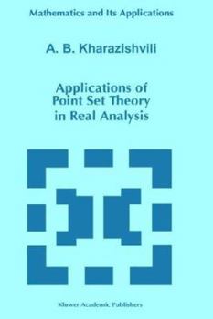 Hardcover Applications of Point Set Theory in Real Analysis Book