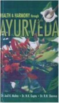 Paperback Health Harmony Through Ayurveda Book