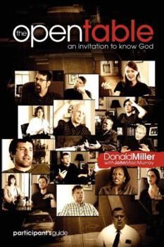Paperback The Open Table Participant's Guide, Vol. 1: An Invitation to Know God Book