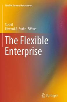 Paperback The Flexible Enterprise Book