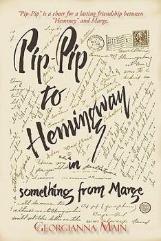 Paperback Pip-Pip to Hemingway in Something from Marge Book