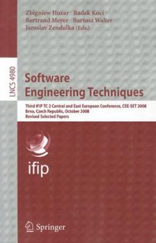 Paperback Software Engineering Techniques: Third IFIP TC 2 Central and East European Conference CEE-SET 2008 Brno, Czech Republic, October 13-15, 2008 Revised S Book
