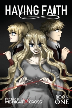 Paperback Having Faith (Graphic Novel) - Book One Book