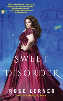 Sweet Disorder - Book #1 of the Lively St. Lemeston