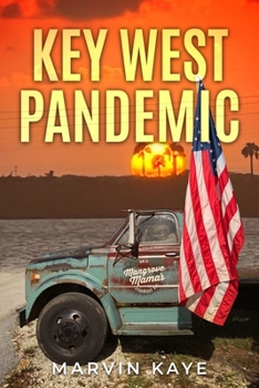 Key West Pandemic