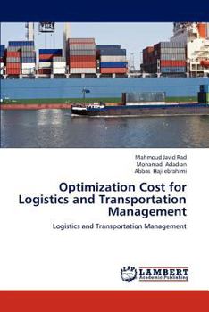 Paperback Optimization Cost for Logistics and Transportation Management Book