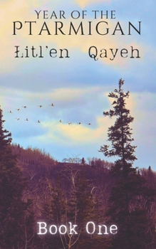 Paperback Year of the Ptarmigan, Book 1: Spring, Village Book
