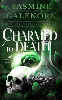 Paperback Charmed to Death: A Paranormal Women's Fiction Novel Book