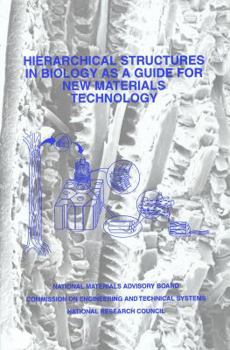 Paperback Hierarchical Structures in Biology as a Guide for New Materials Technology Book
