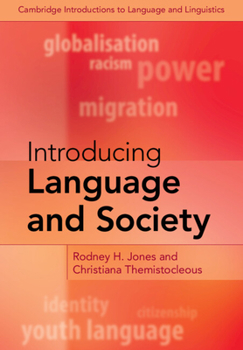 Paperback Introducing Language and Society Book