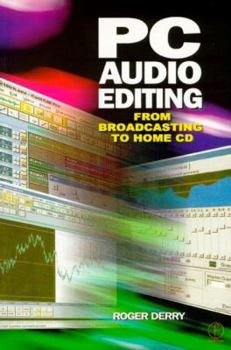 Paperback PC Audio Editing: From broadcasting to home CD Book