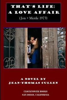 Paperback That's Life: A Love Affair: Jon + Merile 1973 Book