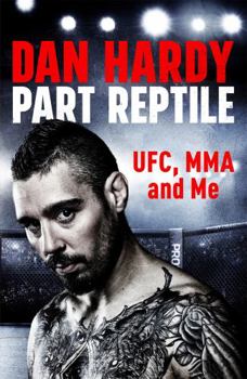 Paperback Part Reptile: Ufc, Mma and Me Book