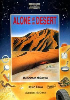 Paperback Alone in the Desert: The Science of Survival Book