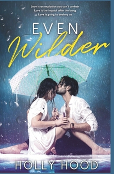 Paperback Even Wilder Book