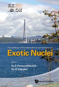 Hardcover Exotic Nuclei: Exon-2012 Book