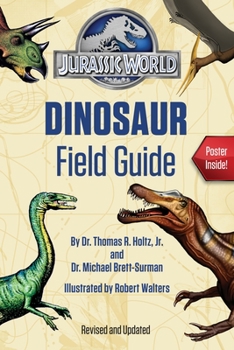 Paperback Jurassic World Dinosaur Field Guide (Jurassic World) Book