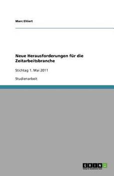 Paperback Neue Herausforderungen f?r die Zeitarbeitsbranche [German] Book