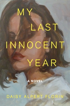 Hardcover My Last Innocent Year Book