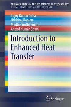 Paperback Introduction to Enhanced Heat Transfer Book