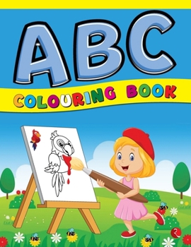 Paperback ABC Colouring Book for Age 2 to 5 Years Book