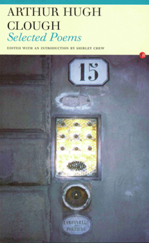 Paperback Selected Poems: Arthur Hugh Clough Book