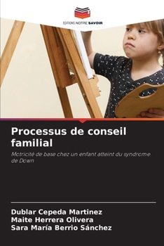 Paperback Processus de conseil familial [French] Book