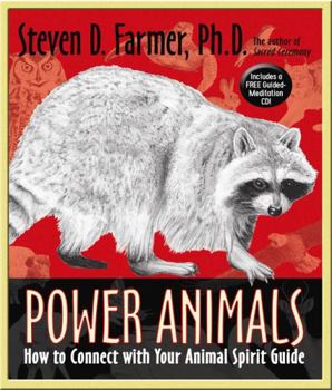 Paperback Power Animals: How to Connect with Your Animal Spirit Guide [With CD (Audio)] Book