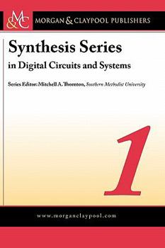 Hardcover Synthesis Series on Digital Circuits Volume 1 Book