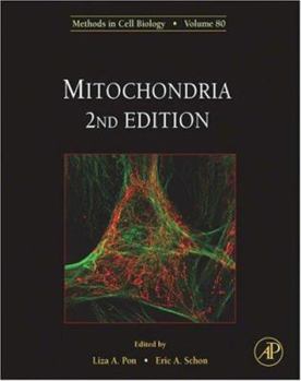 Hardcover Mitochondria, 2nd Edition (Methods in Cell Biology, Vol. 80) (Volume 80) Book