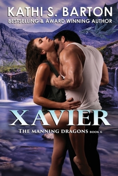 Paperback Xavier: The Manning Dragons ? Paranormal Dragon Shifter Romance Book