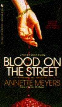 Blood on the Street - Book #4 of the Smith & Wetzon