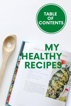 My Healthy Recipes: Cooking book to fill... book