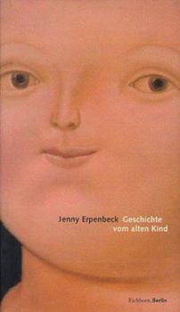 Hardcover Geschichte Vom Alten Kind Book