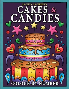 Paperback Cakes & Candies Colour by Number: Coloring Book for Kids Ages 4-8 Book